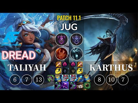 AF Dread Taliyah vs Karthus Jungle - KR Patch 11.1