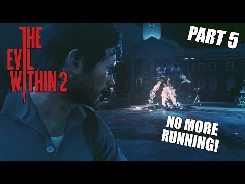 NO MORE RUNNING! | The Evil Within 2 Survival Gameplay