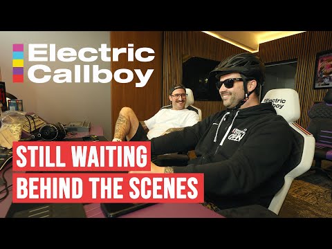 Electric Callboy  - Still Waiting (Behind The Scenes)