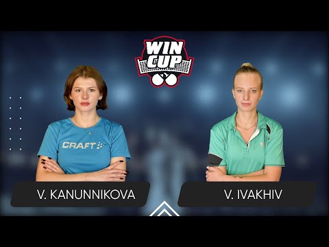 18:45 Vasylysa Kanunnikova - Valeriia Ivakhiv 13.06.2025 WINCUP Women Star. TABLE 2