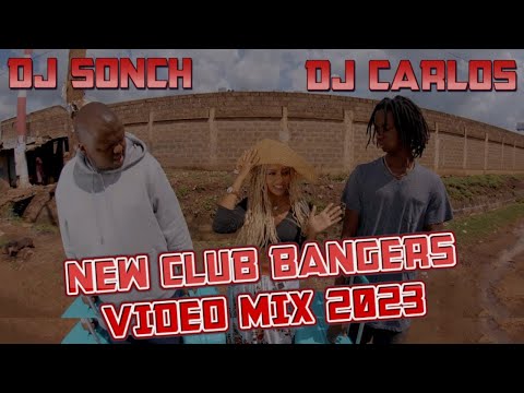 LATEST 2023 CLUB BANGERS VIDEO MIX BY DJ CARLOS X DJ SONCH  Ego,Kaskie vibaya,Mejja,Ruger,Darassa!!