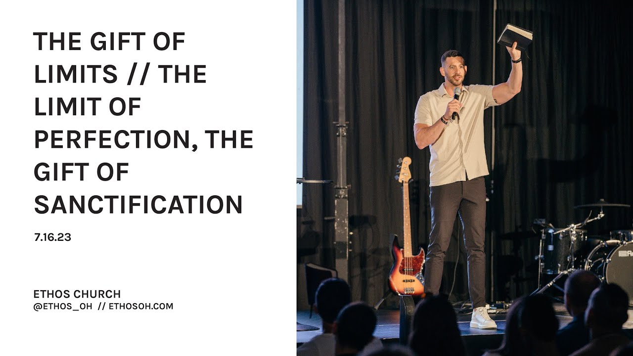 The Limit of Perfection, The Gift of Sanctification