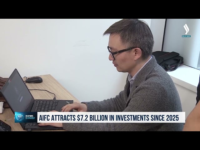 «Astana» Uluslararası Finans Merkezi, 1 yılda 7,2 milyar dolarlık yatırım çekti
