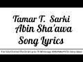Tamar T.  Sarki Abin Sha'awa Song Lyrics The Christ Lyrics TV