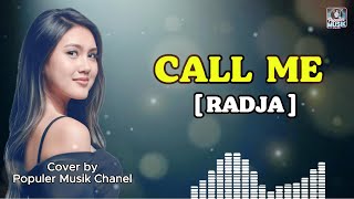 Download lagu Call Me - Radja (AI Cover) Lirik | Pop Rock Lagu Hits Populer mp3
