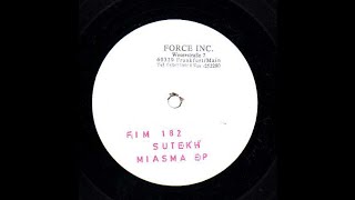 Sutekh - Miasma (Version) (Techno 2000)