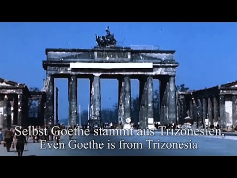 "Trizonesien Lied" (Trizonesiea Song) - Unofficial National Anthem of Allied Occupied Germany