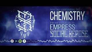 Social Repose - Chemistry (Visualizer)