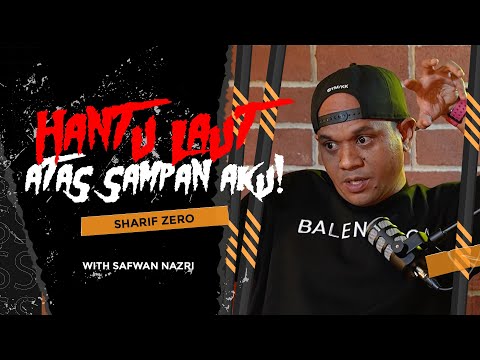 Sharif Zero Pernah Candat Hantu Laut Masa Jadi Nelayan! - Sembang Seram