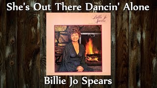 Billie Jo Spears - She&#39;s Out There Dancin&#39; Alone
