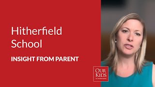 Hitherfield School, Parent Video Review from Stefanie MacDonald