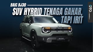 BAIC BJ30 Hybrid: TURBO HYBRID, AWD, dan BISA TEMPUH 1.000 KM. GOKIL!