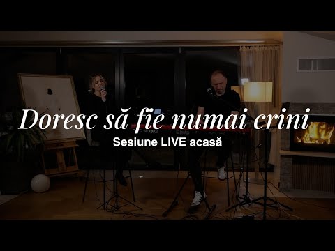Doresc să fie numai crini - Sesiune LIVE acasă | Catalin si Ramona Lup