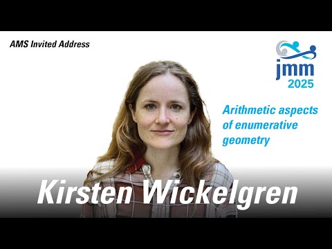 Kirsten Wickelgren "Arithmetic Aspects of Enumerative Geometry"
