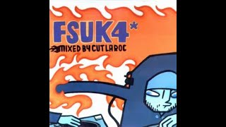 FSUK4 - Mixed By Cut La Roc (1999) Discs 1 & 2