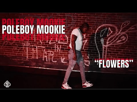 PoleBoy Mookie  - "Flowers" (Official Music Video) by @acecreative_ent