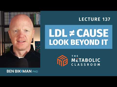 137: LDL Isn’t the Problem? The Real Drivers of Heart Disease with Dr. Ben Bikman