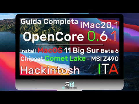 Hackintosh Opencore 0.6.1 su MacOS 11 Big Sur Beta 6 - iMac20,1 Comet Lake - Guida Completa ITA