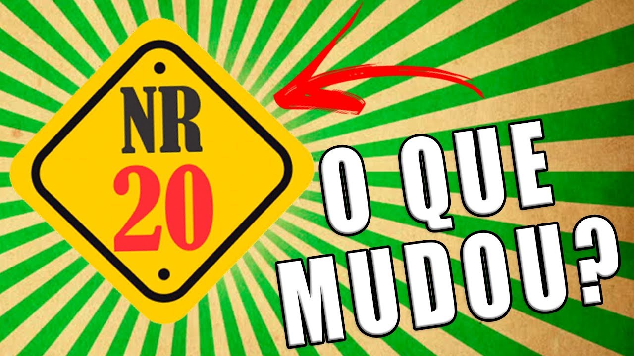 Quais são as principais mudanças na NR 20? Curso EAD?