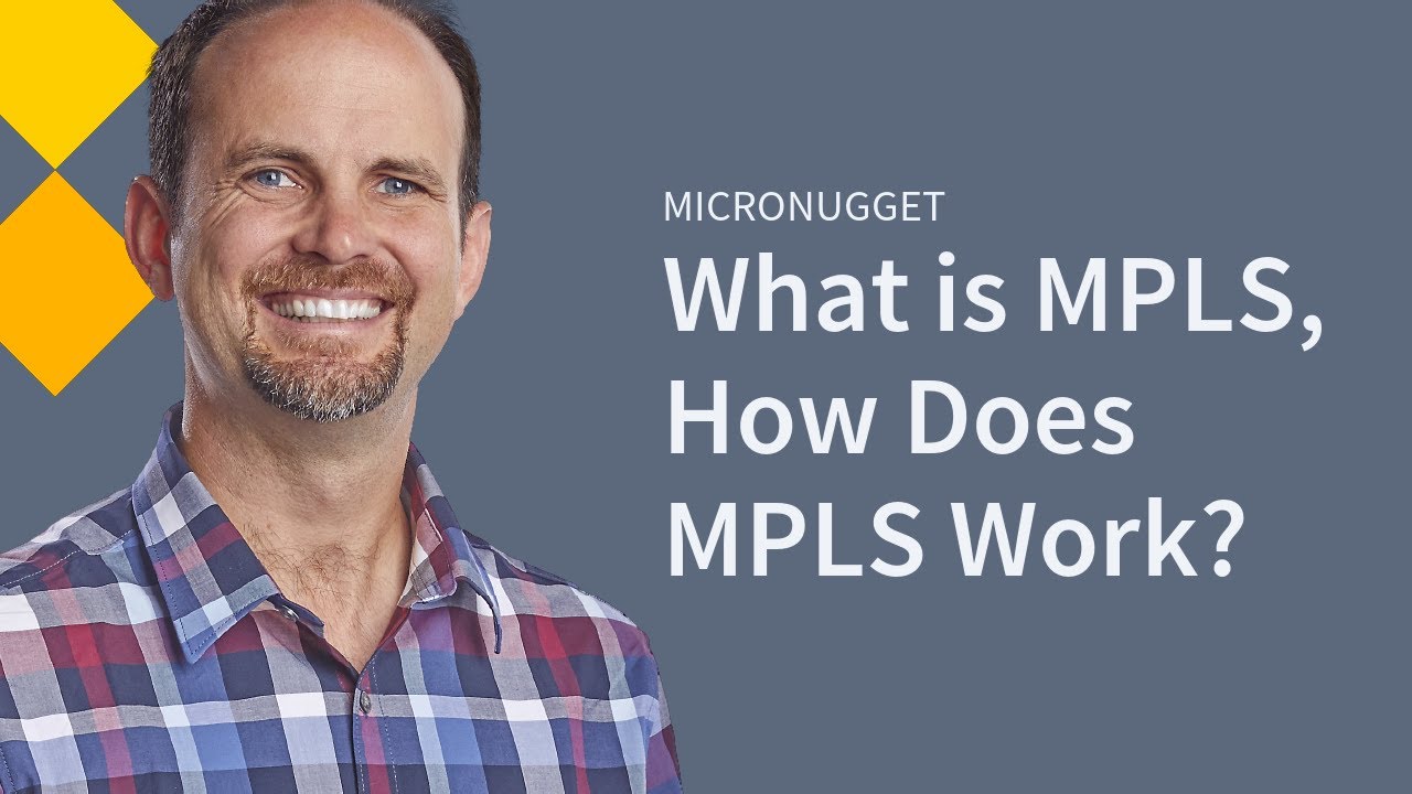 What is MPLS and How Does it Work | CBT Nuggets