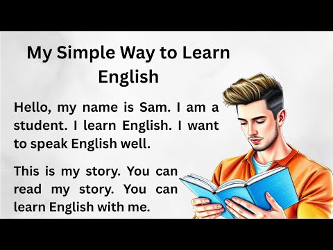 My Simple Way to Learn English || Graded Reader | Improve Your English | English Subtitle