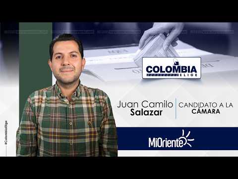 #ColombiaElige | Juan Camilo Salazar, candidato a la Cámara de Representantes por Antioquia