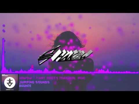 HAKOW - That Booty (Official Video)