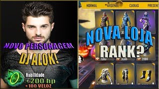 Novo Personagem DJ Alok e a Melhor Habilidade do Free Fire e Nova Loja Rank e MAIS