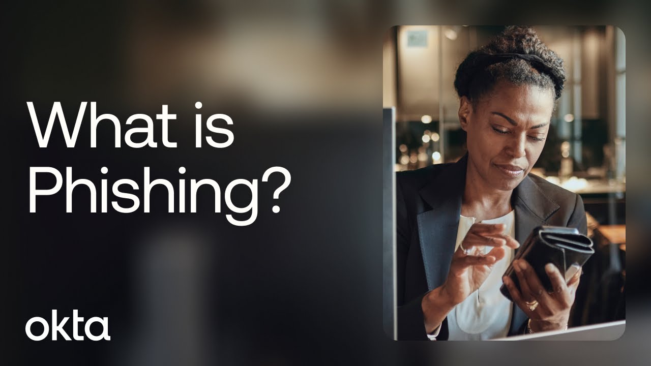 Okta | What Is Phishing?