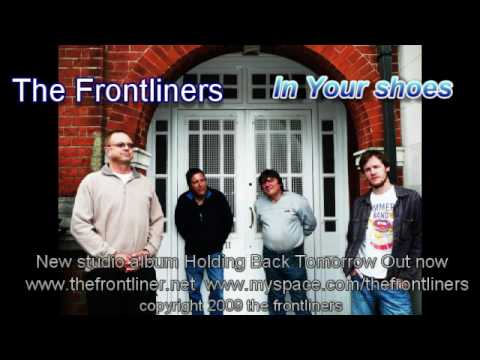 The Frontliners - In Your Shoes 2009
