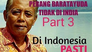 Download lagu PERANG BARATAYUDA YANG SANGAT TERKENAL ITU TERJADINYA DI INDONESIA (Prawacana 33) mp3