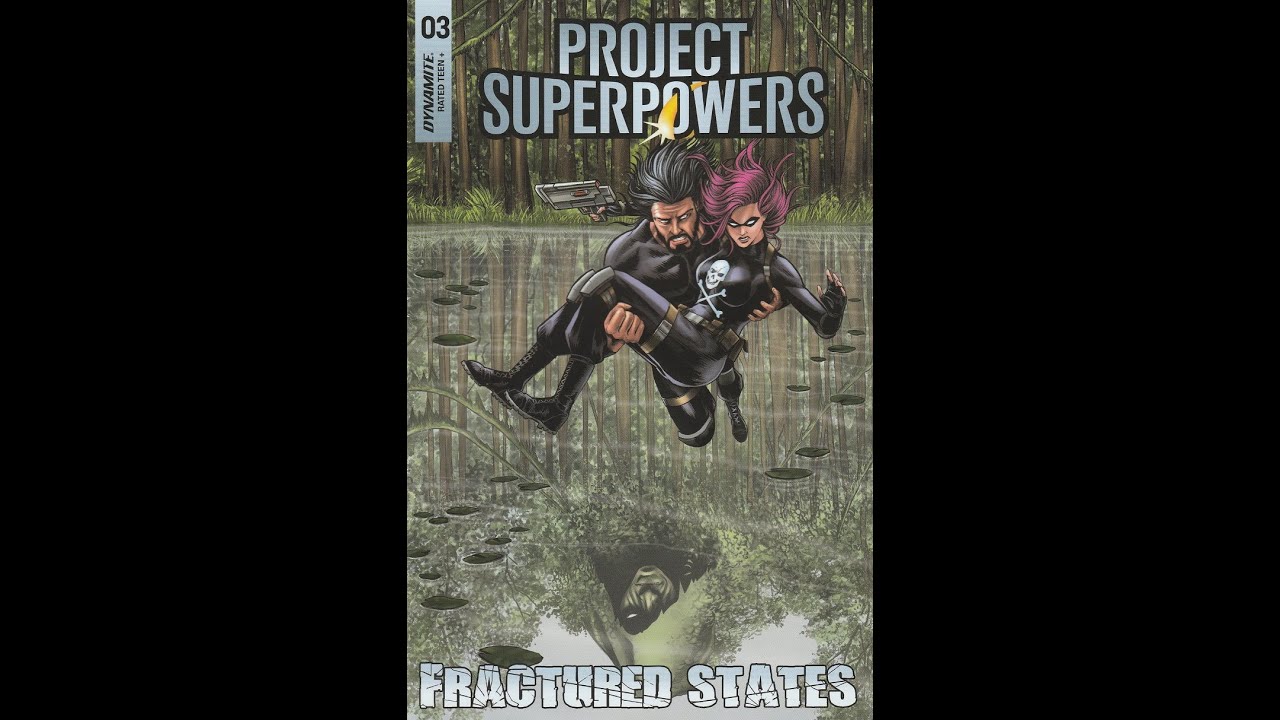Project Superpowers: Fractured States -- Issue 3 (2022, Dynamite) Review