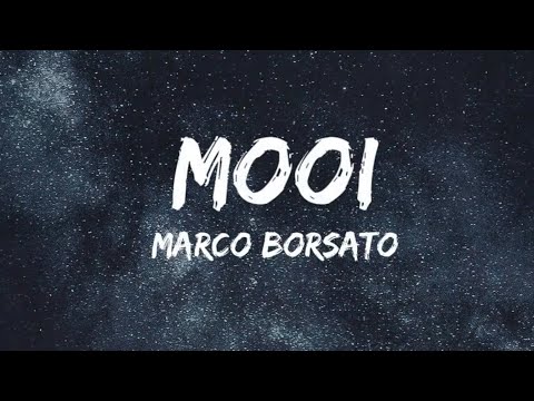 Mooi - Marco Borsato (Songtekst/Lyrics) 🎵