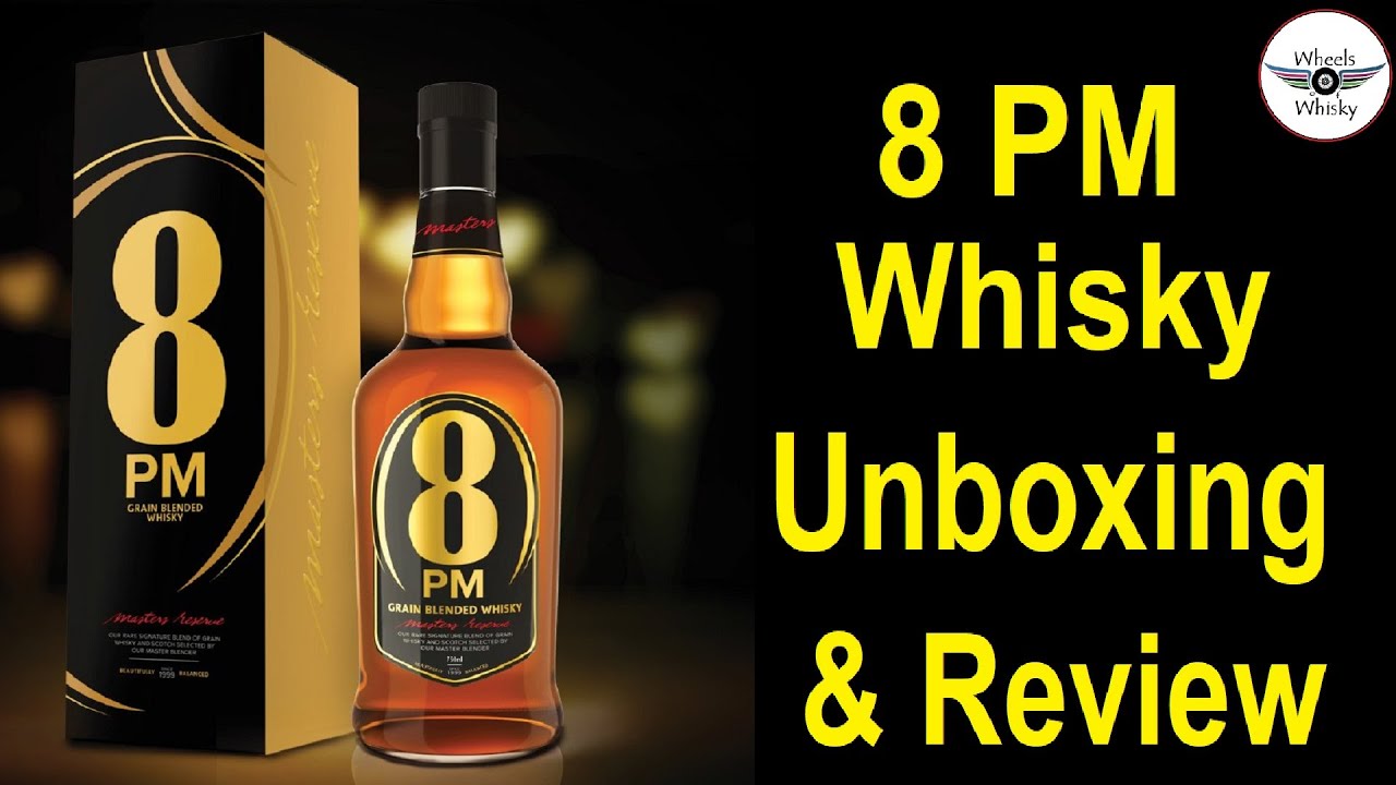 Watch video 8 PM Whisky Unboxing | Taste/ Price/ Nosing & Reviews in Hindi | Now 8 PM Whisky Unboxing | Taste/ Price/ Nosing & Reviews in Hindi |