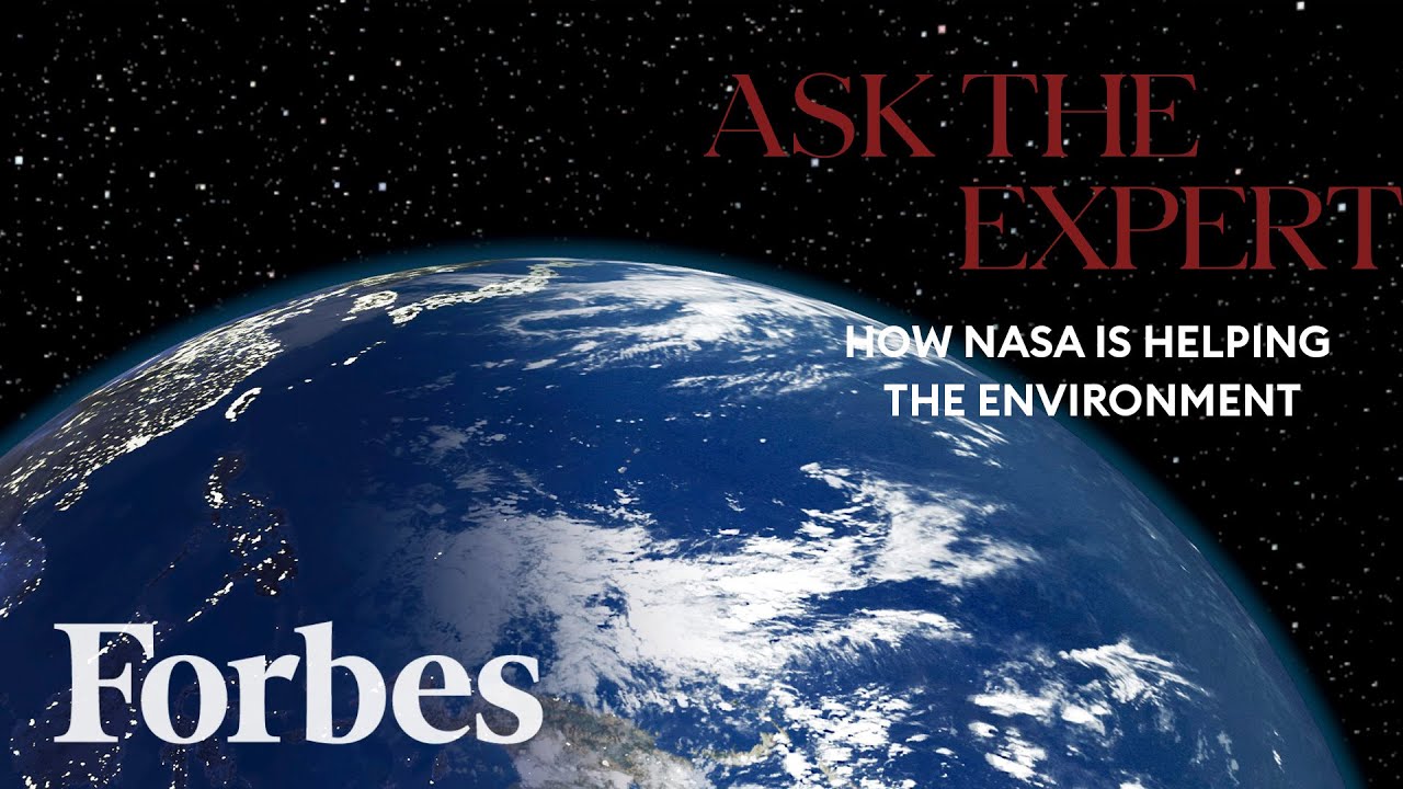 Inside NASA's Effort To Improve Earth's Environment