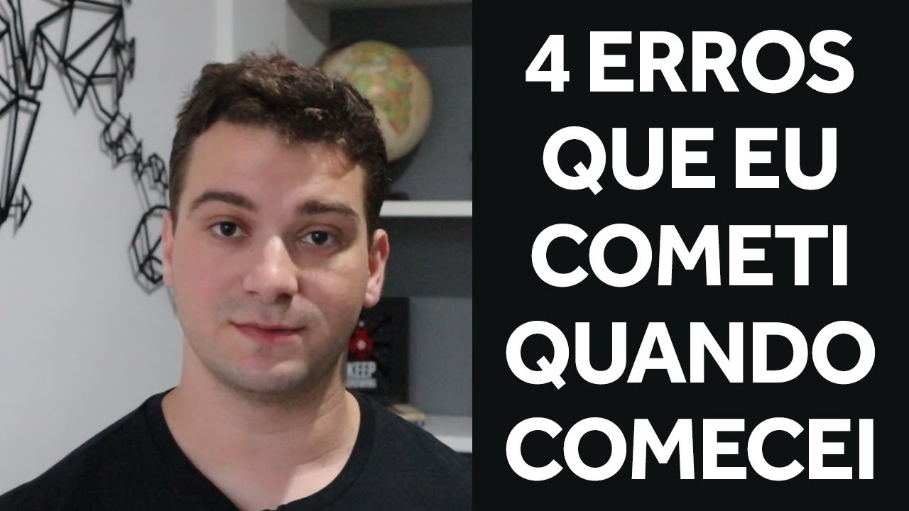 4 Erros Que Eu Cometi Quando Comecei no Marketing Digital