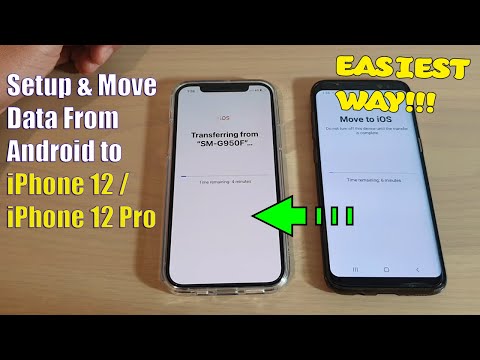 How to Setup and Move Data From Android to iPhone 12 / iPhone 12 Pro/Max