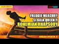 FREDDIE MERCURY & KISAHNYA BERSAMA QUEEN - ALUR CERITA FILM B0HEMIAN RHAPS0DY (2018)