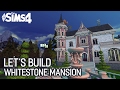 LET S BUILD N 7 Whitestone Mansion No CC