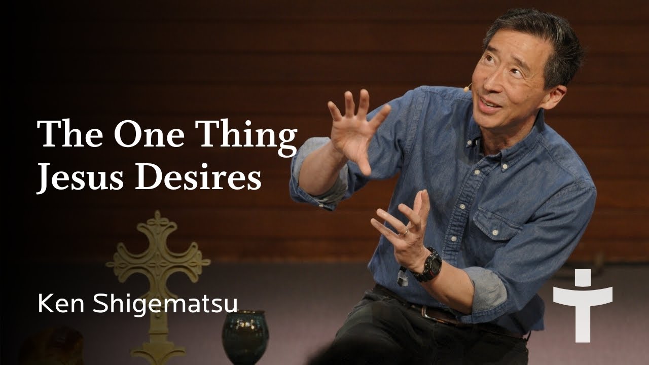 The One Thing Jesus Desires