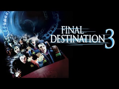 Final Destination 3 Movie (2006) Horror/Mystery | Ryan Merriman, Jesse Moss - Film Review & Facts