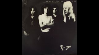 Johnny Winter And – Johnny Winter And/A5  Am I Here?A6  Look Up -  Columbia – C 30221 : Canada 1970