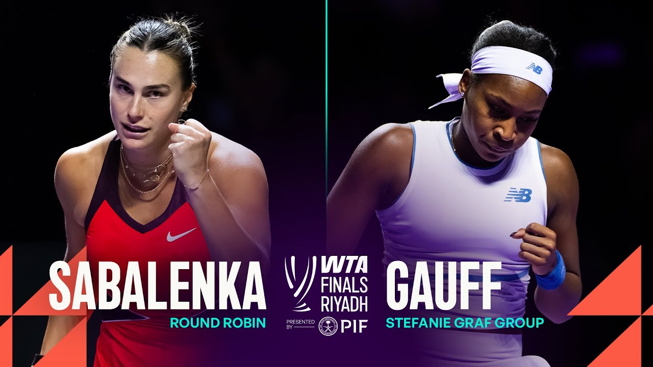 Aryna Sabalenka vs. Coco Gauff | 2025 WTA Finals