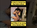 Last Video Of Sushant Singh Rajput Kis Tarah Sei Ek Talent Ko Khatam Kaar Diya Yeh Log