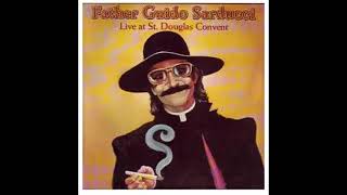 How we &quot;Pay for Our Sins&quot; Father Guido Sarducci