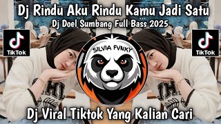 Download lagu DJ RINDU AKU RINDU KAMU JADI SATU || DJ DOEL SUMBANG YANG VIRAL DI TIKTOK 2025 mp3 Download lagu DJ RINDU AKU RINDU KAMU JADI SATU || DJ DOEL SUMBANG YANG VIRAL DI TIKTOK 2025 mp3