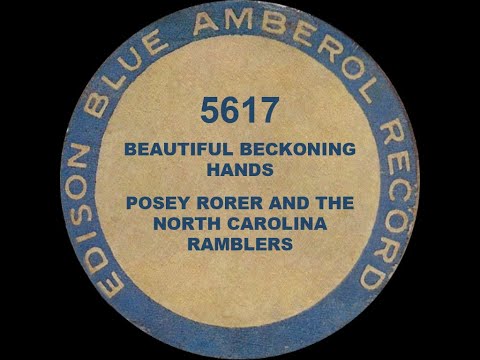5617 - Beautiful Beckoning Hands - Posey Rorer and the North Carolina Ramblers