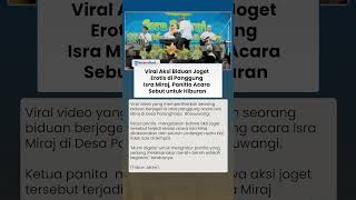 VIRAL Aksi Biduan Joget Erotis di Panggung Isra Miraj, Panitia Acara Sebut untuk Hiburan