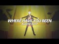 Where Have You Been Orchestra Remix Rihanna Edit Audio