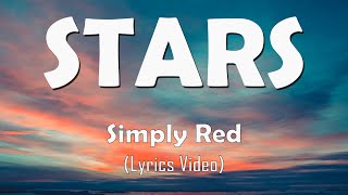 STARS - Simply Red (Best Lyrics Video) with 4K -Ultra HD Background